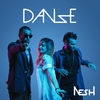 DANZE - Nesh