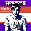 My Name Is - HighTyde