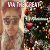 Its Christmas - Via The Great