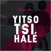 Yitso tsi halé - K'poral Chris