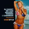 President - Dj Ghost&Mr Sam&Michael Forzza&Cabinman