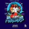 Forward (Explicit) - Vito da Captain&Viibesfromnetto