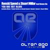 You Are Not Alone (Purple Stories vs Ronski Speed Remix) - Ronski Speed&Stuart Millar&Renee Six