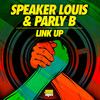 Link Up (Original Mix) - Speaker Louis&Parly B