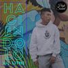 Haciendolo(feat. Lil Lithe) - High Sound Productions&Lil Lithe