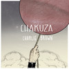 Charlie Brown - Chakuza