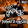 Anymore (Original Mix) - Burnout&Renstar