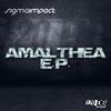 Amalthea (Homeaffairs Remix) - Sigma Impact&Homeaffairs