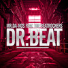 Dr. Beat (Extended) - Mr. Da-Nos&The Beatrockers