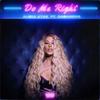 Do Me Right(feat. Casanova) (Explicit) - Alexa Ayaz&Casanova