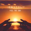 Feel The Sun - ORBITAL 365&SRDAN MALENOVIC