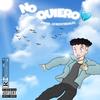 No Quiero - Yung Nicotain