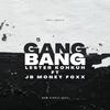 Gang Bang (Explicit) - Lester Kohkuh