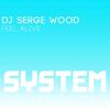 Feel Alive - DJ Serge Wood