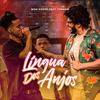 Língua dos Anjos(Francesa) (Ao Vivo) - Bom Gosto&L7nnon