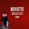 Much Better (feat. Skusta Clee & Adda Cstr) (Remix) - Zo Zo&Skusta Clee&Adda Cstr