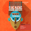 Yinbaba(feat. Morris Revy) (Radio Edit) - Elias Kazais&Morris Revy