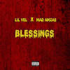 Blessings (Explicit) - Lil Vel&Mad Amzas