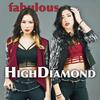 Fabulous - HighDiamond