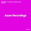 Tomorrow Morning (Original Mix) - Jemis