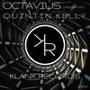 Octavius (Original Mix) - Quintin Kelly