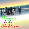 Prayer's Fi Di Children - Tefkemet&Tefkemetmusic