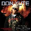 DRIVE ME CRAZY (MAIN) - Don Yute&Amerika