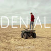 Denial (Explicit) - Greg Gontier&Luca&Walter