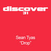 Drop (Original Mix) - Sean Tyas