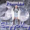 Pressure - Simply Missy