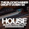Drop It Down (Jack Chapter Dub Mix) - The BlockChainer