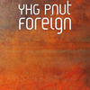 Foreign (Explicit) - YHG Pnut