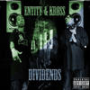 Dividends (Explicit) - Entity&Kross