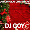 Joulupukki (Original Mix) - DJ Goy