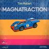 Magnatraction - Tim Robert