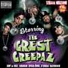 Rippah (Explicit) - The Crest Creepaz&K-Loc&Remy Red&Yadda