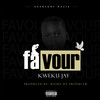 Favour (Explicit) - Kweku Jay