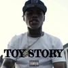 Toy Story (Explicit) - 30 Deep Grimeyy