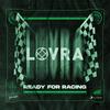 Ready For Racing - LOVRA