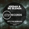 Out 2 The Bubblers (Original Mix) - Joedan&MC Blenda