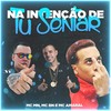 Na Intenção de Tu Sentar (Explicit) - MC Mn&dj k&DJ Léo da 17&MC BN&MC Amaral