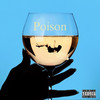 Poison (Explicit) - Jamaar&Soulé