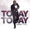 Today Today(feat. Praiz) - Praiz&Sammy