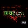 Toxic Love PT1 - JJC