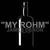 My Rohm (Original Mix) - James Deron