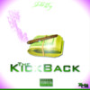 The KickBack (Remix|Explicit) - Don Tr3y&B.Mill&Chris BChillin&Dre&Moeskie Dee&Trill A$$ Jay Kodakk&J. Stokes