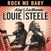 Rock Me Baby - King Louie&LaRhonda Steele