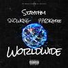 Worldwide(feat. Snowking & 7780Kaydee) (Explicit) - Staythm&Snowking&7780kaydee