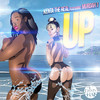 Up! (Explicit) - Kenta The Real&Murdah 1