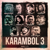 Karambol 3 (Explicit) - Mahşerikan&LEWO&Kaplan&Geeflow&Knock Out&Gizem Arı&Başkan&Muzir&Rafi Resh&Odry G&Can Göksel